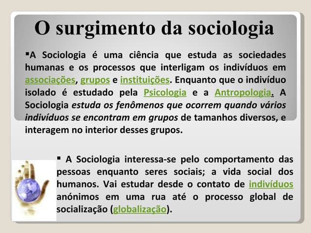 O QUE É SOCIOLOGIA?