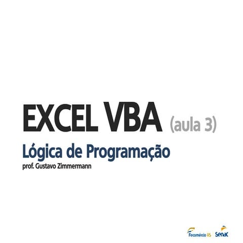 Excel VBA: Aula 3