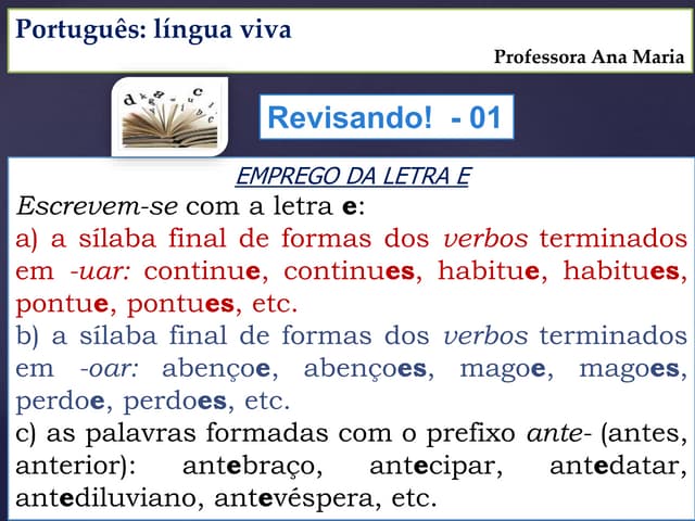 Aula 3 emprego da letra E | PPTX