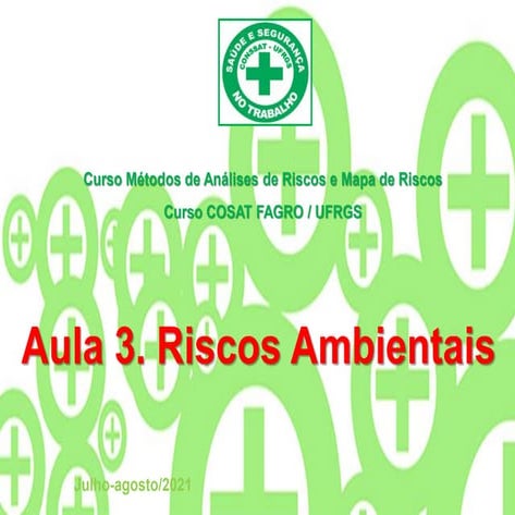 Riscos ambientais aula 3 saúde e segurança do trabalho | PDF