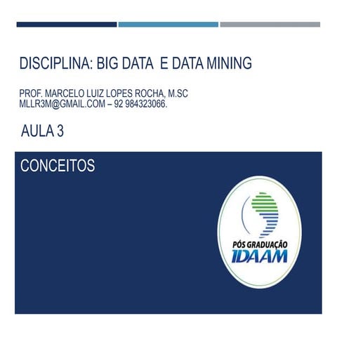 Aula 3 Big Data e DataMining