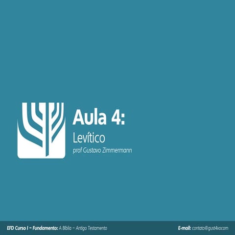 Aula 4 - Levíticos