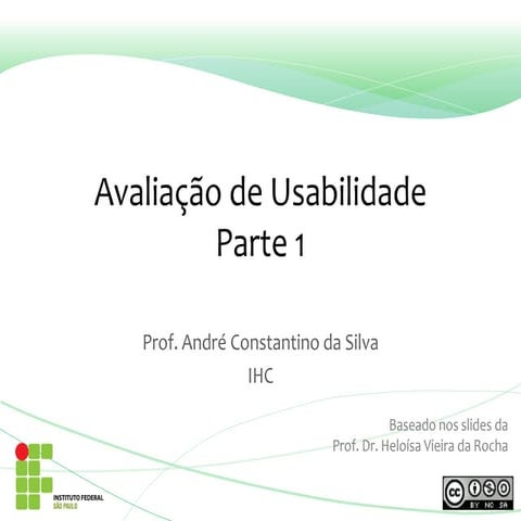 Aula 4 -  Avaliação de Interface - Parte 1