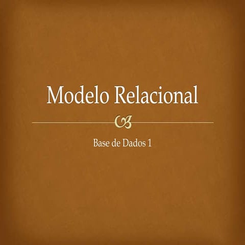 Aula 4   modelo relacional