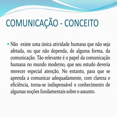 O Que é Comunicação Conceito