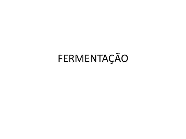 Aula 4 fermentação