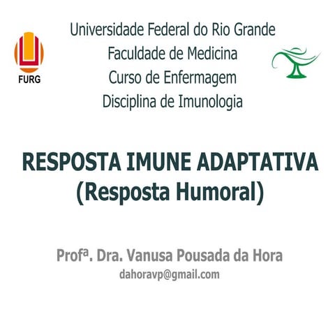 Aula 4 imunidade adquirida humoral_2-2011