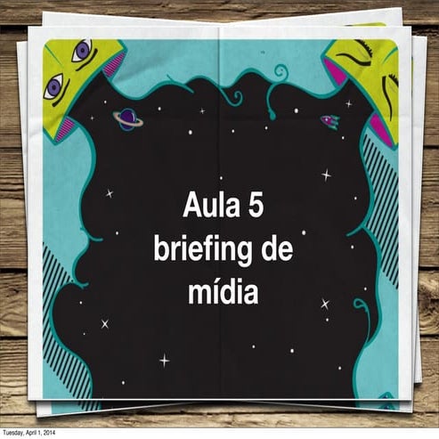Aula 5 briefing