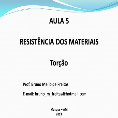 Resistência dos Materiais - Torção