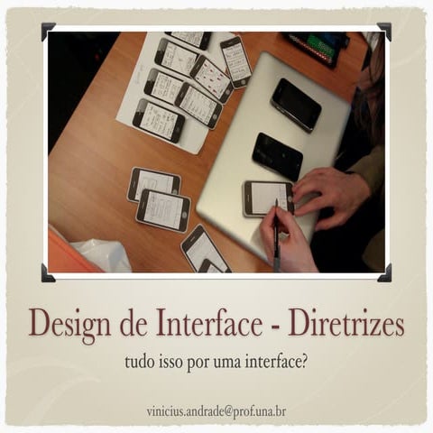 Design de Interface - Diretrizes