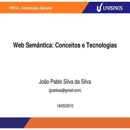 Web Semântica: Conceitos e Tecnologias