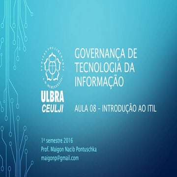 Governança de TI - Aula8 - introdução ao  ITIL