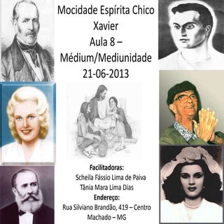 Aula 8 - Médium/Mediunidade