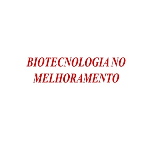 Aula biotecnologia