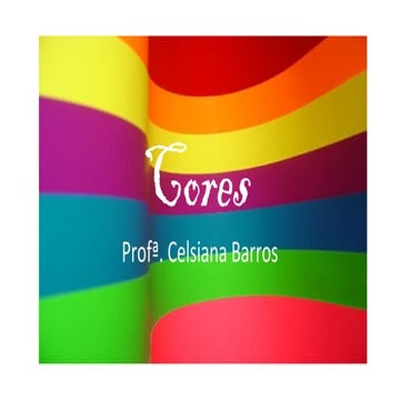Aula básica sobre as cores