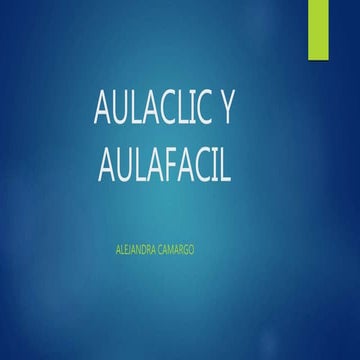 Aulaclic y aulafacil