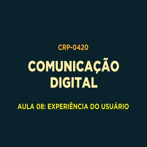  Aula CRP-0420-2016-08-UX (1)