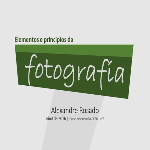 Módulo 2 - Fotografia