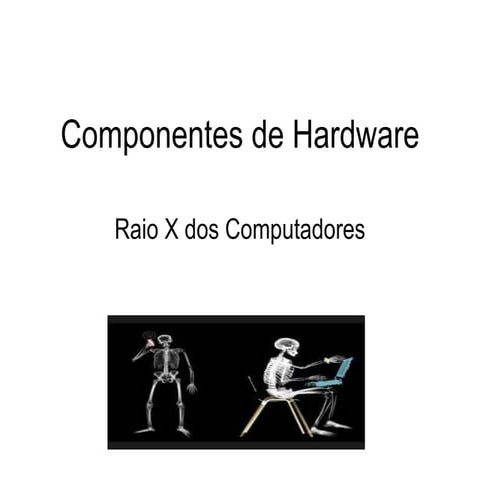 Aula de hardware
