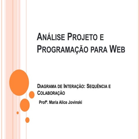 Aula diagrama de interação - 3º periodo uniao