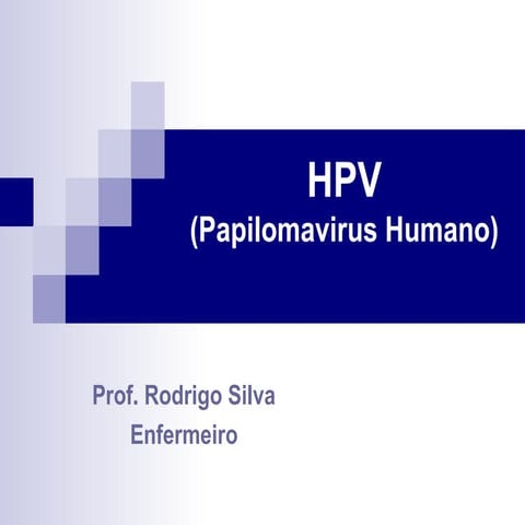 Aula especifica de HPV para enfermeiros.ppt