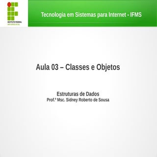 Classes e Objetos