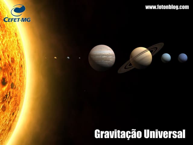 Aula Gravitação Universal