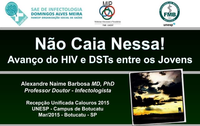 Aula HIV Aids DST Prevencao Calouro...