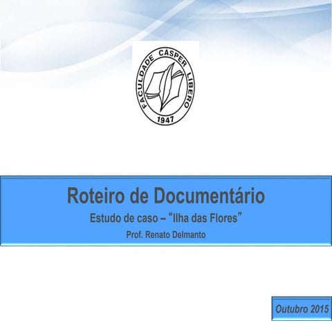 Aula roteiro de documentário