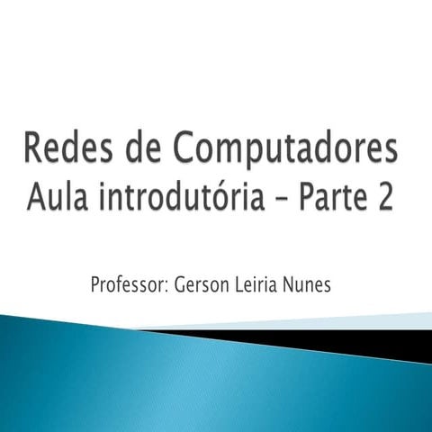 Aula introdutoria   parte 2