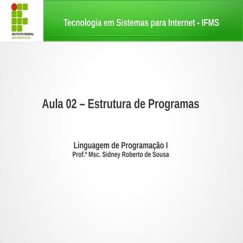 Estrutura de Programas