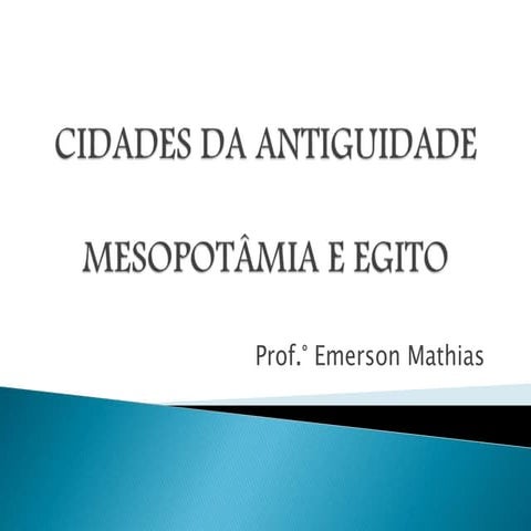 Aula Mesopotâmia e Egito