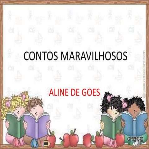 Contos Maravilhosos | PPTX