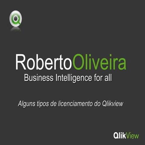Aula qlikview tipo de licenças