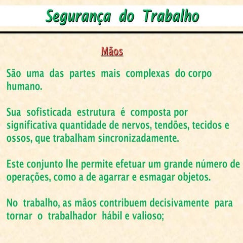 Aulas 3 e 4 acid. de trab. & partes do corpo i  seg.trab