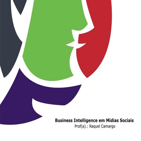 Business Intelligence e Mídias Sociais