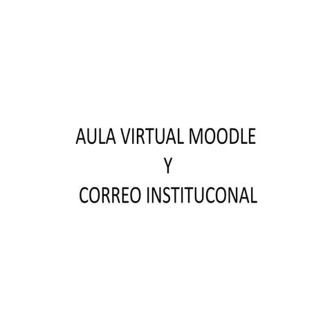 Aula virtual moodle presentacion