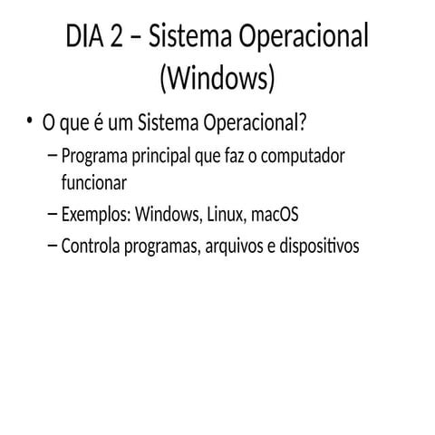 Aula_Windows_Dia_2_Detalhada em materia.pptx