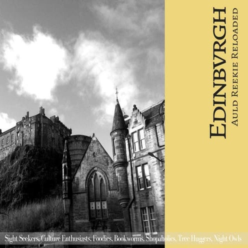 Auld Reekie Reloaded