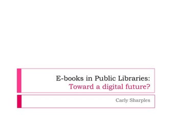 Toward a Digital Future?