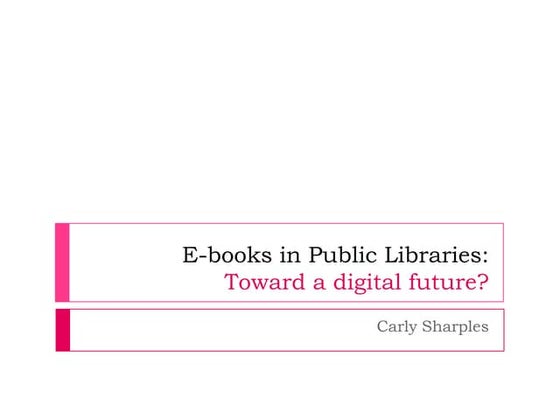 Toward a Digital Future?