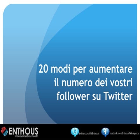 Aumenta follower su twitter