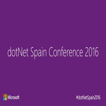 [dotNetSpain2016] Aumentando nuestra productividad en Xamarin