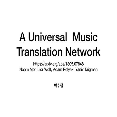 A universal music translation network