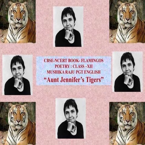 Aunt Jennifer's Tiger