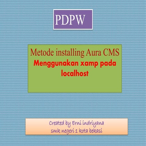 cara menginstal aura cms pada localhost