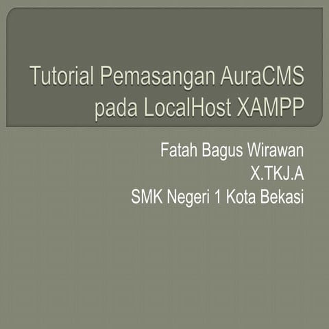 Tutorial Pemasangan Aura CMS pada Local Host XAMPP