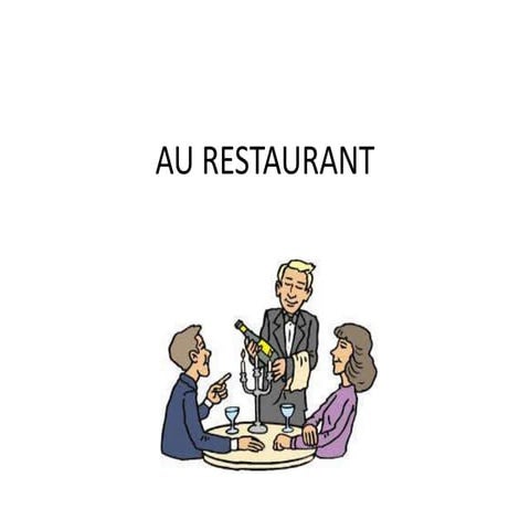 Au restaurant