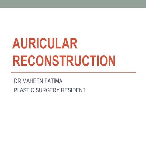 AURICULAR Reconstruction 1.pptx