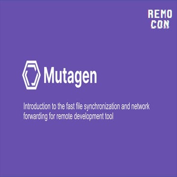 Mutagen - Introduction to the fast file synchronization and network forwarding for remote development tool